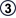 ③